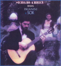 Sérgio Abreu interpreta Paganini e Sor – RCA 1983